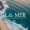 La Mer North Property Co LLC